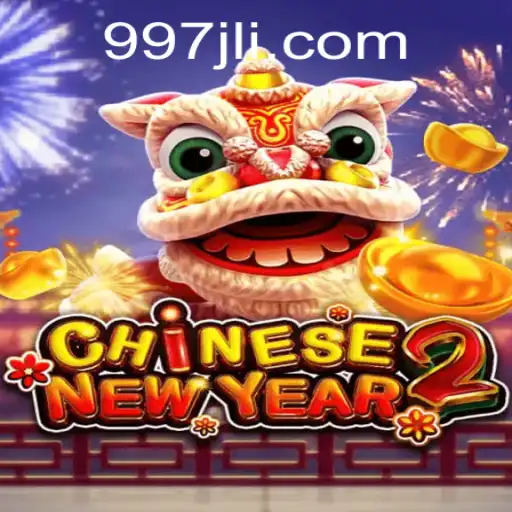CHINESENEWYEAR2 Game: An Exciting Adventure with 997jl App